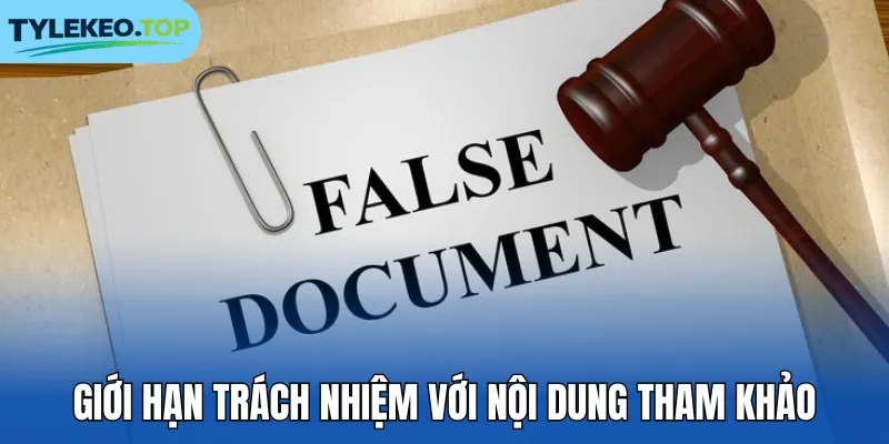 Giới hạn trách nhiệm với nội dung tham khảo
