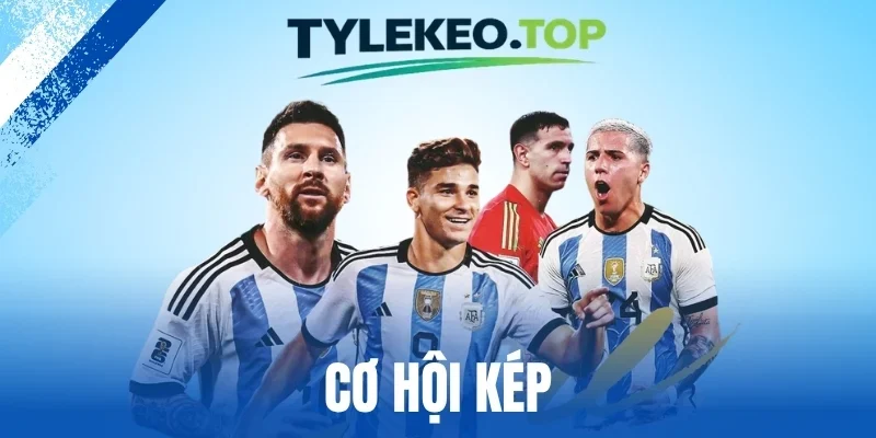 Cơ Hội Kép - Bí Quyết Cược Thắng Lớn Tất Cả Trận Bóng
