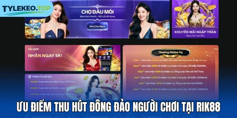 Ưu điểm thu hút đông đảo người chơi tại Rik88