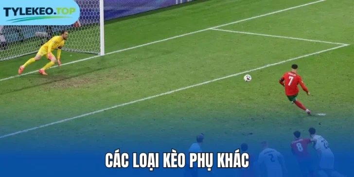 Các loại kèo phụ khác